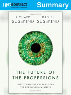 cover image of The Future of the Professions (Summary)